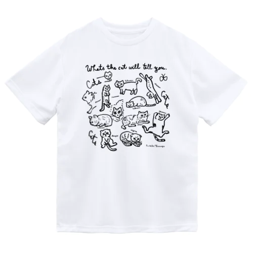 cat cat cat !! ドライTシャツ