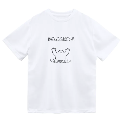 WELCOME沼 Dry T-Shirt