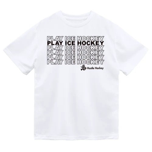 アイスホッケー Play Ice Hockey Tee Dry T-Shirt