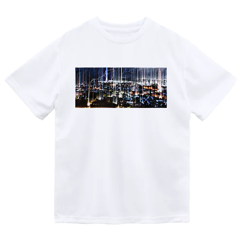 世界崩壊3秒前＆絶景夜景 Dry T-Shirt