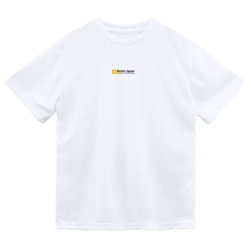 RetireJapan Dry T-Shirt