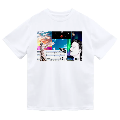 Of memory ドライTシャツ