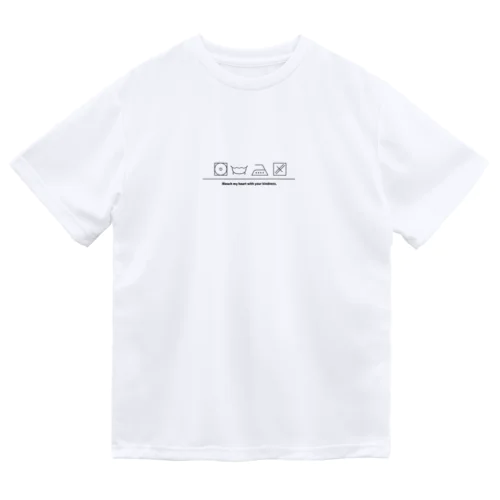 ピクトグラム　bleach my heart with your kindness. Dry T-Shirt