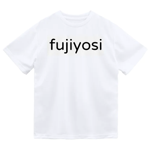 藤よし Dry T-Shirt