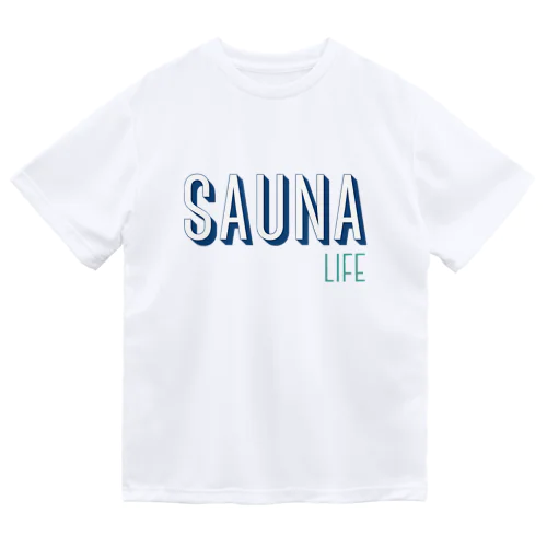 SAUNA LIFE サウナライフ。 ドライTシャツ