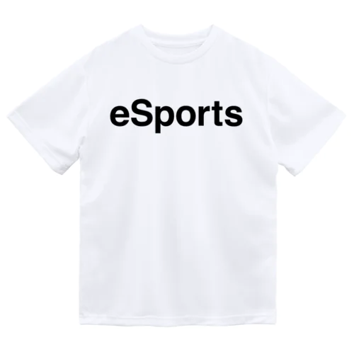 eSports-eスポーツ- Dry T-Shirt