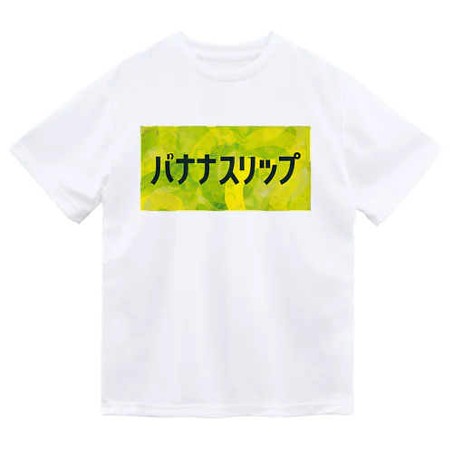 バナナスリップ Dry T-Shirt