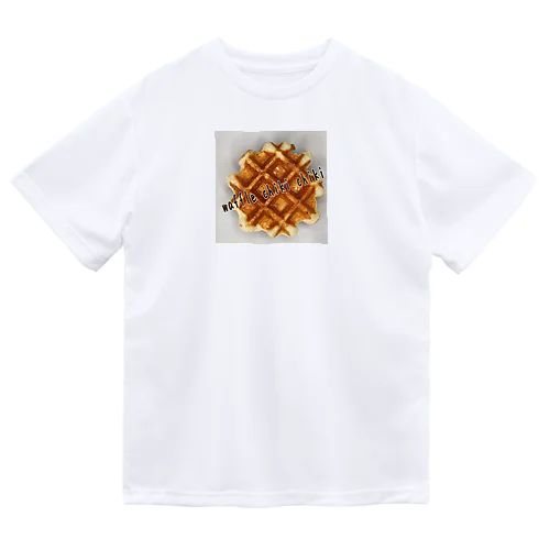 リエージュワッフル2 Dry T-Shirt