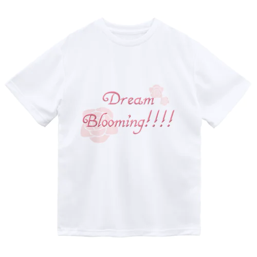 Dream Blooming ドライTシャツ