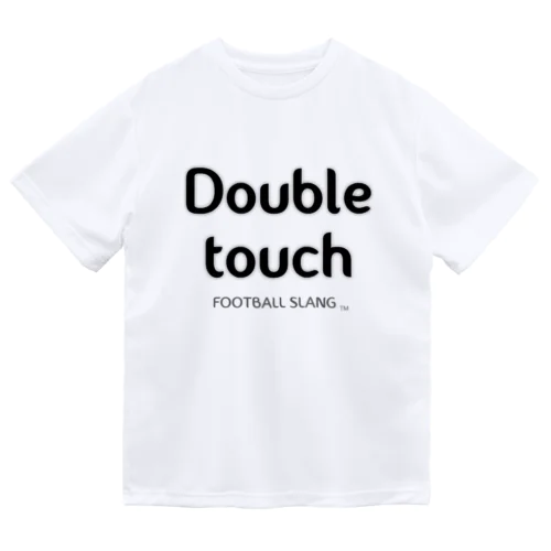 Double touch ドライTシャツ