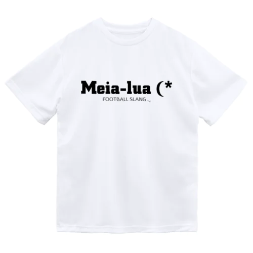 Meia-lua ドライTシャツ