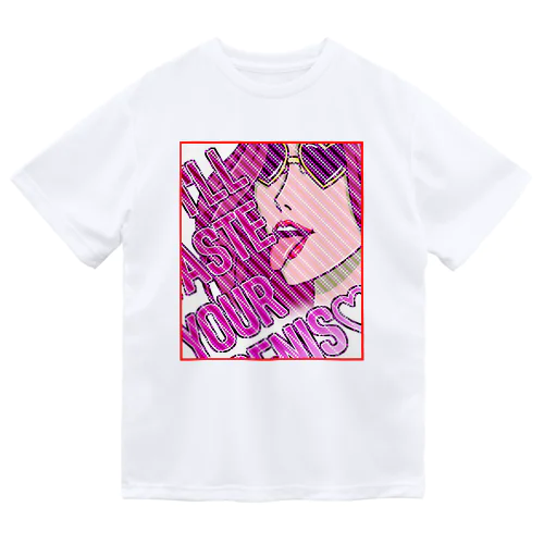 a dangerous lady Dry T-Shirt