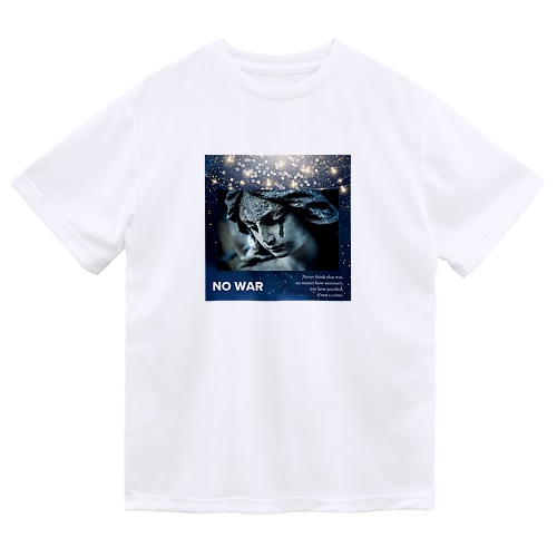 NO WAR【原価販売】 Dry T-Shirt