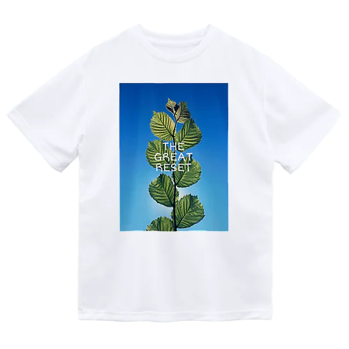 THE GREAT RESET Dry T-Shirt