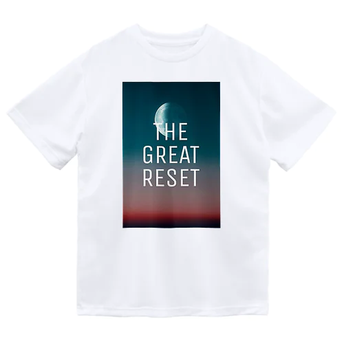 THE GREAT RESET ドライTシャツ