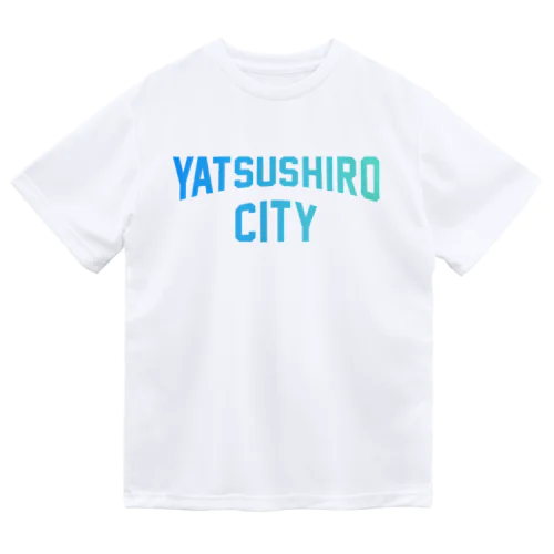 八代市 YATSUSHIRO CITY Dry T-Shirt