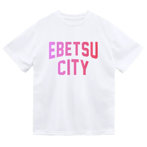 江別市 EBETSU CITY Dry T-Shirt