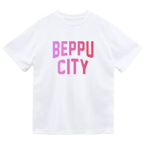 別府市 BEPPU CITY Dry T-Shirt