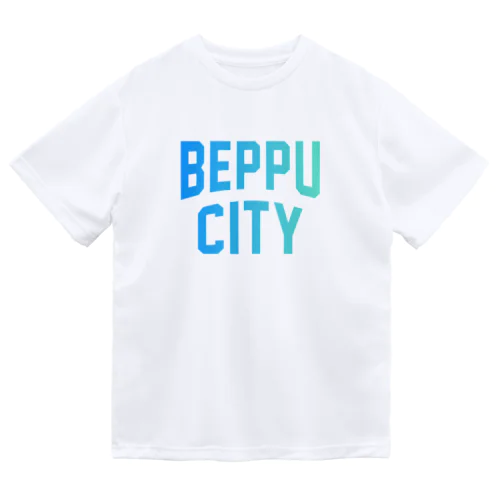 別府市 BEPPU CITY Dry T-Shirt