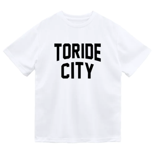 取手市 TORIDE CITY Dry T-Shirt