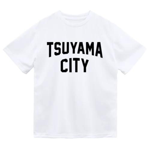 津山市 TSUYAMA CITY Dry T-Shirt