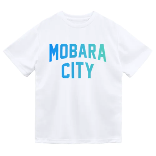 茂原市 MOBARA CITY Dry T-Shirt