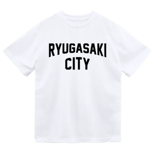 龍ケ崎市 RYUGASAKI CITY Dry T-Shirt