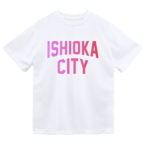 石岡市 ISHIOKA CITY Dry T-Shirt