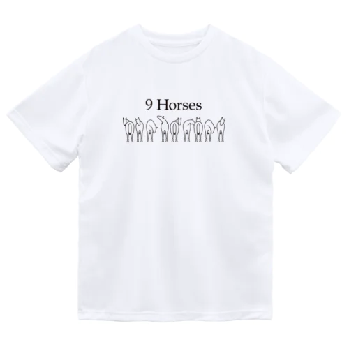 9 Horses ドライTシャツ