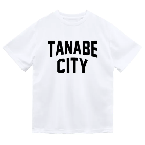 田辺市 TANABE CITY ドライTシャツ