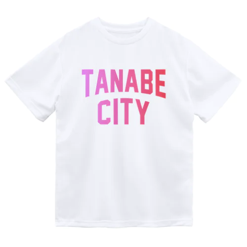 田辺市 TANABE CITY ドライTシャツ