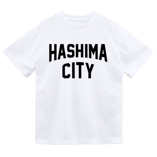 羽島市 HASHIMA CITY Dry T-Shirt