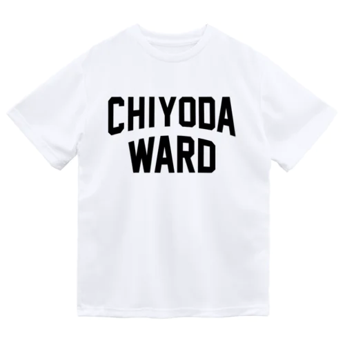 千代田区 CHIYODA WARD Dry T-Shirt