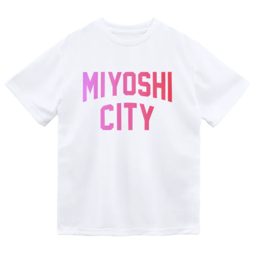 みよし市 MIYOSHI CITY ドライTシャツ
