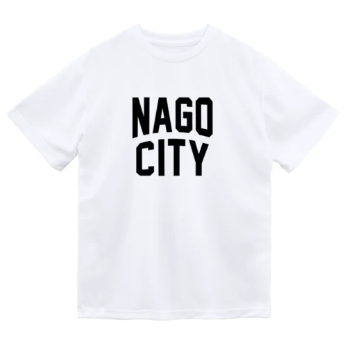 名護市 NAGO CITY Dry T-Shirt