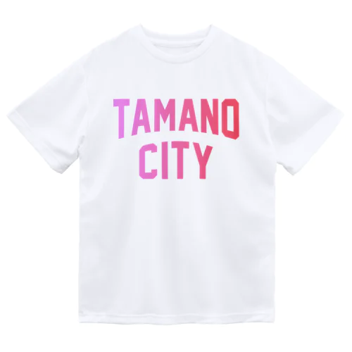 玉野市 TAMANO CITY Dry T-Shirt
