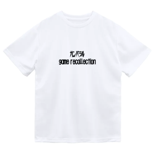 ガンバラルgame recollectionTシャツ ドライTシャツ