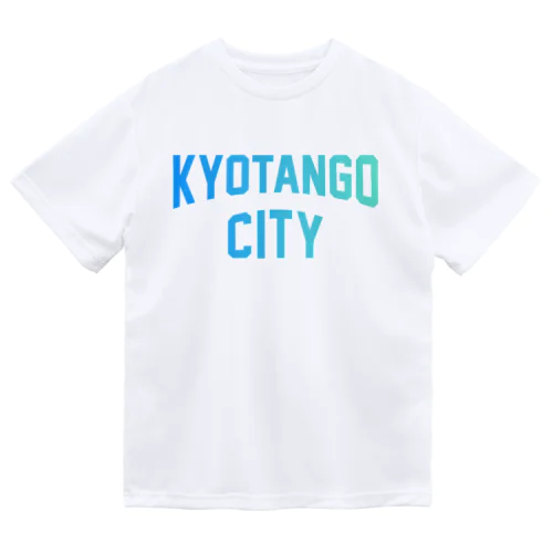 京丹後市 KYOTANGO CITY Dry T-Shirt