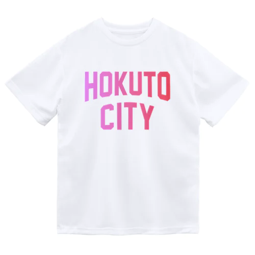 北杜市 HOKUTO CITY Dry T-Shirt