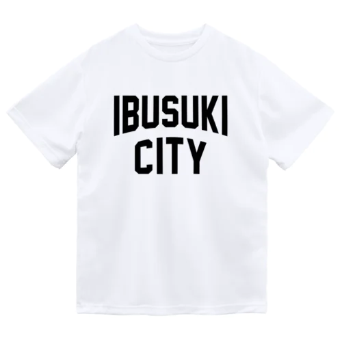 指宿市 IBUSUKI CITY ドライTシャツ