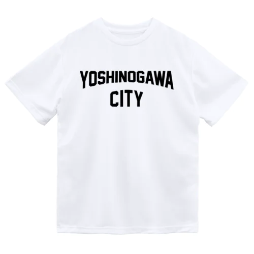 吉野川市 YOSHINOGAWA CITY Dry T-Shirt
