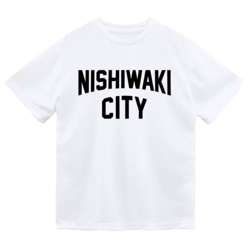 西脇市 NISHIWAKI CITY Dry T-Shirt