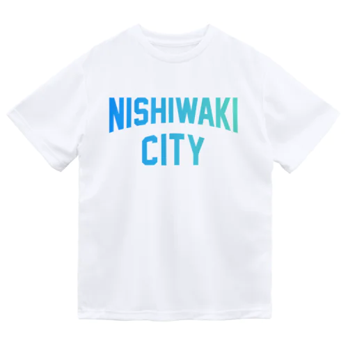 西脇市 NISHIWAKI CITY Dry T-Shirt