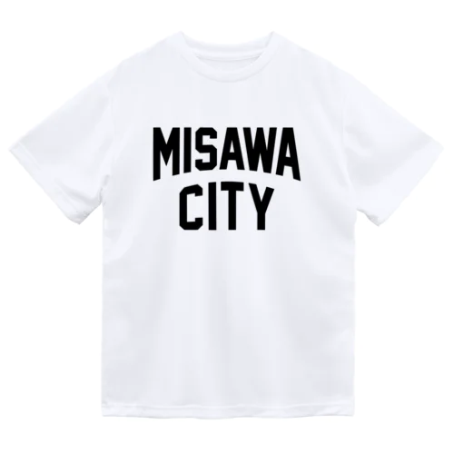 三沢市 MISAWA CITY ドライTシャツ