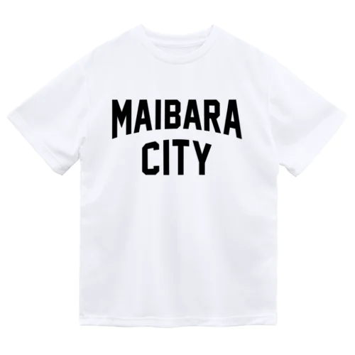 米原市 MAIBARA CITY Dry T-Shirt