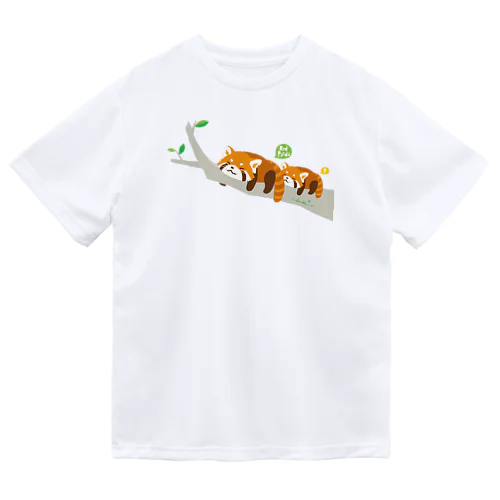 レッサーパンダの脱力ゆるゆる人生 0463 Dry T-Shirt