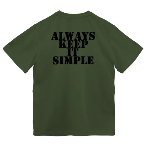 always keep it simple（背面プリント） ドライTシャツ