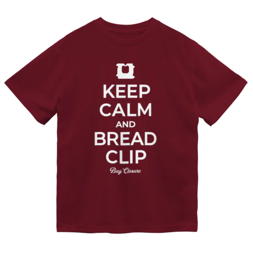 KEEP CALM AND BREAD CLIP [ホワイト] ドライTシャツ