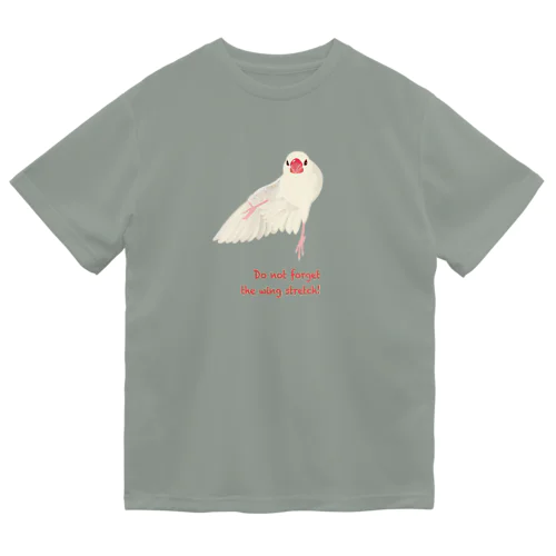 Do not forget  the wing stretch!（ダーク用） ドライTシャツ