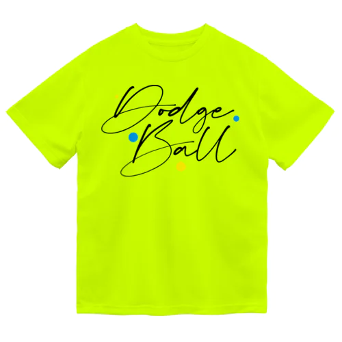 handwriting dodge ball ドライTシャツ